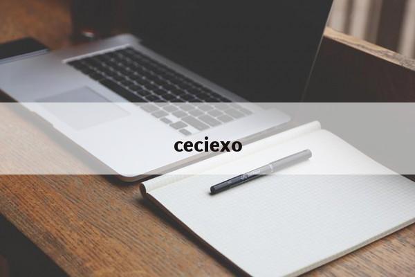 ceciexo